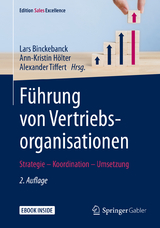 Führung von Vertriebsorganisationen - Binckebanck, Lars; Hölter, Ann-Kristin; Tiffert, Alexander