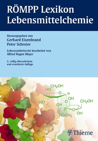 RÖMPP Lexikon Lebensmittelchemie, 2. Auflage, 2006 - Gerhard Eisenbrand; Peter Schreier