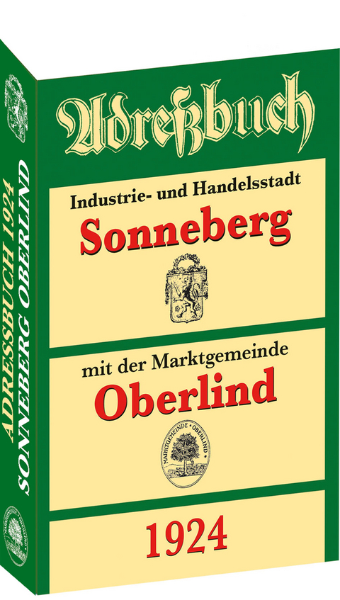Adreßbuch / Einwohnerbuch der Stadt SONNEBERG mit Oberlind 1924 - 