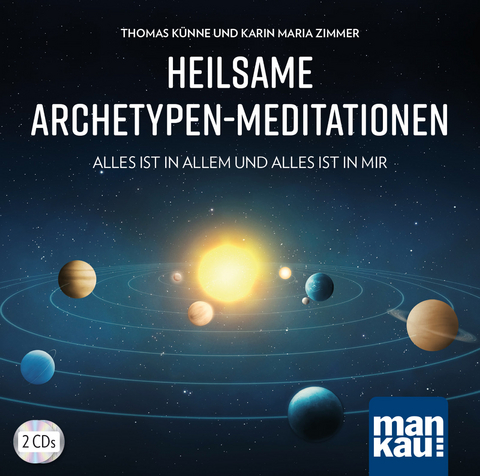 Heilsame Archetypen-Meditationen (2 Audio-CDs) - Thomas Künne
