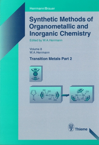 Synthetic Methods of Organometallic and Inorganic Chemistry, Volume 8, 1997 - Wolfgang A. Herrmann; W. A. Herrmann