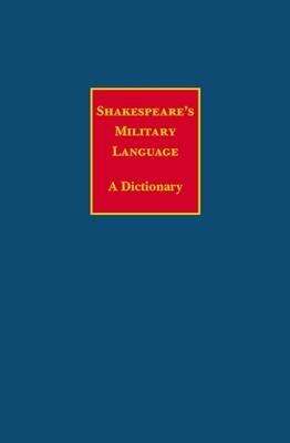 Shakespeare's Military Language - Edelman Charles Edelman