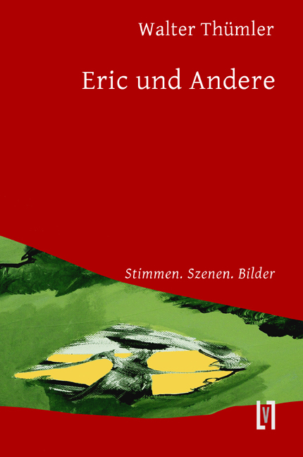 Eric und Andere - Walter Thümler