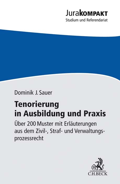 Tenorierung in Ausbildung und Praxis - Dominik Jan Sauer