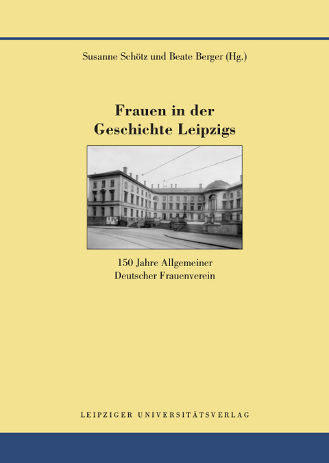 Frauen in der Geschichte Leipzigs - 