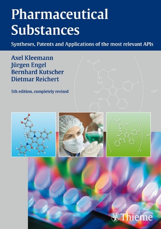 Pharmaceutical Substances, 5th Edition, 2009 - A. Kleemann; J. Engel; B. Kutscher; D. Reichert; Axel Kleemann; Jürgen Engel; Bernhard Kutscher; Die