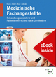 eBook inside: Buch und eBook Medizinische Fachangestellte: Behandlungsassistenz und Patientenbetreuung nach Lernfeldern