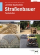 Lösungen zu Lernfeld Bautechnik Straßenbauer: Fachstufen