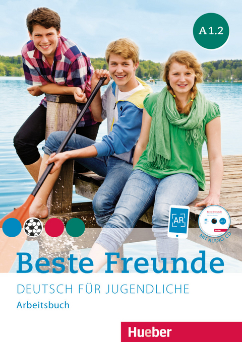 Beste Freunde A1.2 - Manuela Georgiakaki, Christiane Seuthe, Anja Schümann
