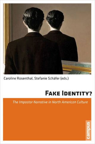 Fake Identity? - Caroline Rosenthal; Stefanie Schäfer