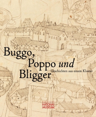 Buggo, Poppo und Bligger. Geschichten aus einem Kloster. Publikation zur Ausstellung vom 10. Oktober 2019 bis 19. April 2020 - G. Ulrich Großmann