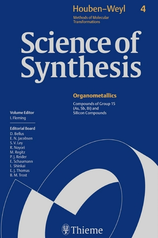 Science of Synthesis: Houben-Weyl Methods of Molecular Transformations  Vol. 4