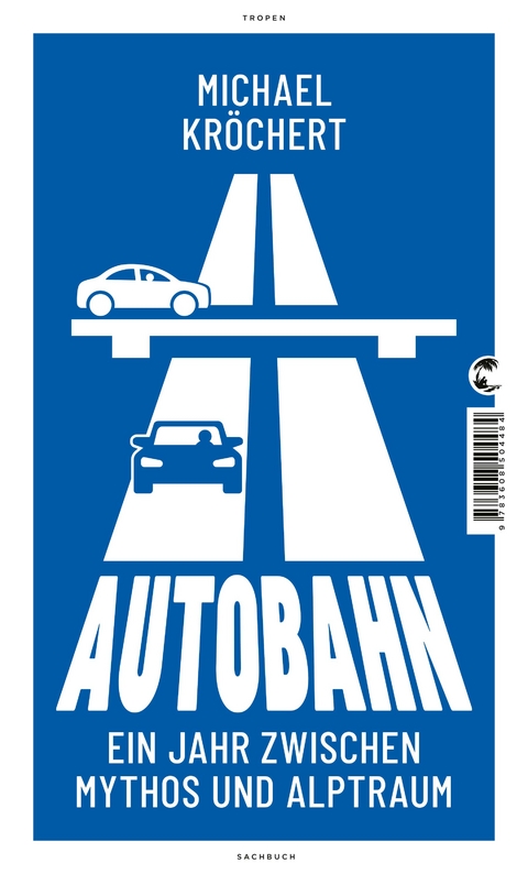 Autobahn - Michael Kröchert