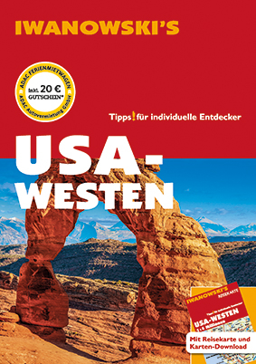 USA-Westen - Reiseführer von Iwanowski - Margit Brinke, Peter Kränzle