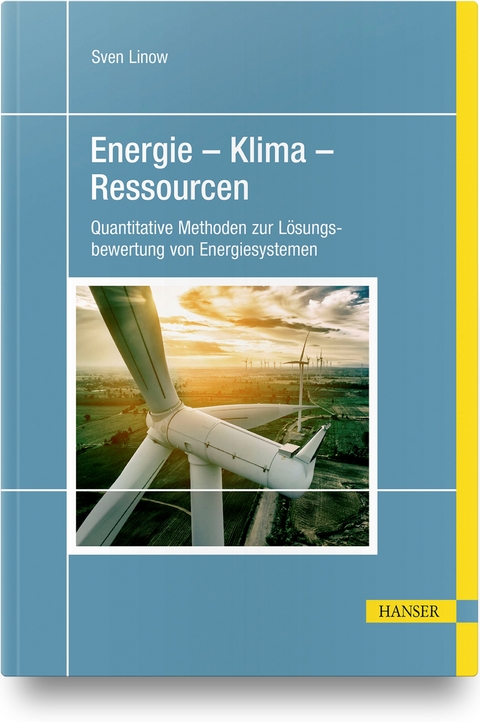 Energie – Klima – Ressourcen - Sven Linow