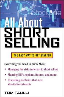 All About Short Selling - Tom Taulli