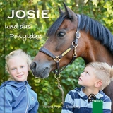 Josie und das Ponyleben - Verena Prym, Elisa Sieg