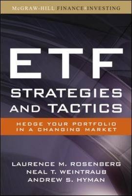 ETF Strategies and Tactics - Andrew Hyman; Laurence Rosenberg; Neal Weintraub