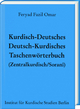Kurdisch-Deutsches/Deutsch-Kurdisches Taschenworterbuch (Zentralkurdisch/Sorani) Feryad Fazil Omar Author