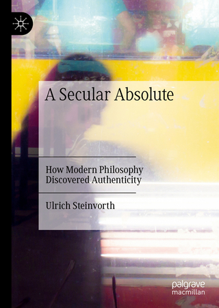 A Secular Absolute - Ulrich Steinvorth