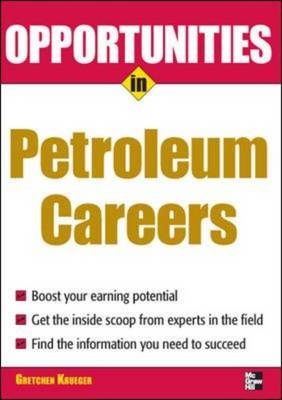 Opportunities in Petroleum -  Gretchen D. Krueger