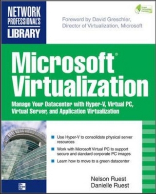 Microsoft Virtualization with Hyper-V - Jason A. Kappel; Anthony Velte; Toby Velte