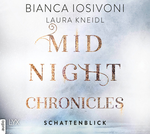 Midnight Chronicles - Schattenblick - Bianca Iosivoni, Laura Kneidl
