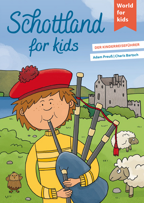 Schottland for kids - Adam Preuß