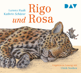 Rigo und Rosa – 28 Geschichten aus dem Zoo und dem Leben - Lorenz Pauli