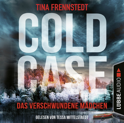 Cold Case : Das verschwundene Mädchen - Tina Frennstedt