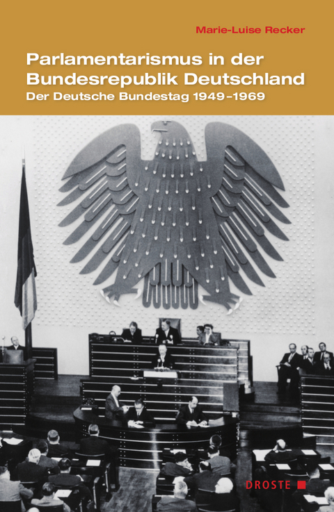 Parlamentarismus in der Bundesrepublik Deutschland - Marie-Luise Recker