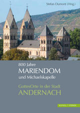 800 Jahre Mariendom und Michaelskapelle - 