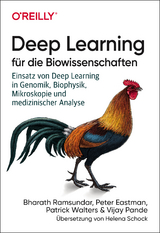 Deep Learning für die Biowissenschaften - Bharath Ramsundar, Peter Eastman, Patrick Walters, Vijay Pande