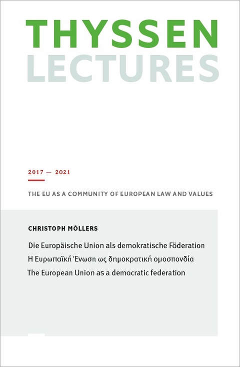 Die Europäische Union als demokratische Föderation - Christoph Möllers