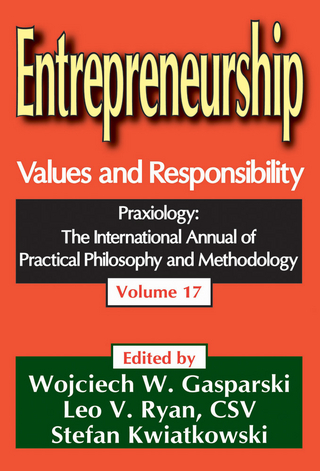Entrepreneurship - Wojciech W. Gasparski; Stefan Kwiatkowski; CSV Ryan, Leo V.