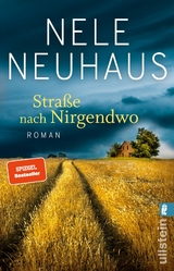 Straße nach Nirgendwo (Sheridan-Grant-Serie 2) - Neuhaus, Nele