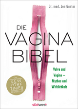 Die Vagina-Bibel - Jen Gunter