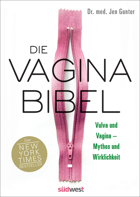 Die Vagina-Bibel - Jen Gunter