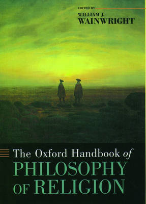 Oxford Handbook of Philosophy of Religion - William Wainwright