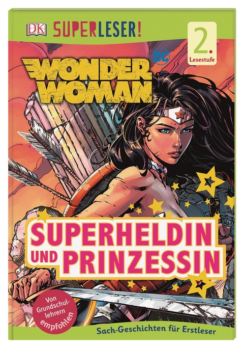 SUPERLESER! Wonder Woman Superheldin und Prinzessin - Liz Marsham