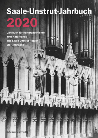 Saale-Unstrut-Jahrbuch 2020 - Saale-Unstrut-Verein für Kulturgeschichte und Naturkunde e.V.