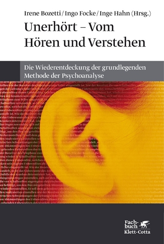 Unerhört - Vom Hören und Verstehen - Irene Bozetti; Ingo Focke; Inge Hahn