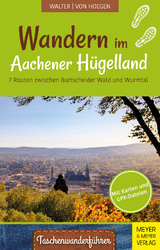Wandern im Aachener Hügelland - Roland Walter, Rainer von Hoegen