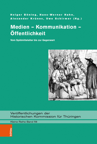 Medien ? Kommunikation ? Öffentlichkeit - Holger Böning; Hans-Werner Hahn; Alexander Krünes; Uwe Schirmer