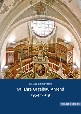 65 Jahre Orgelbau Ahrend 1954-2019 - Markus Zimmermann