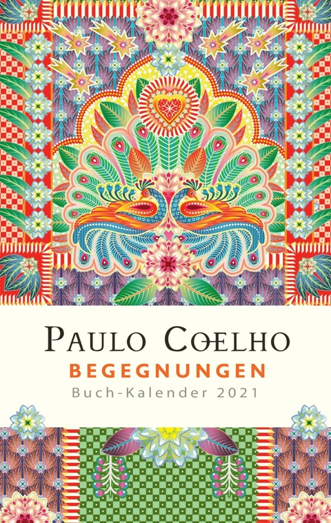 Begegnungen - Buch-Kalender 2021 - Paulo Coelho