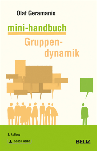 Mini-Handbuch Gruppendynamik - Olaf Geramanis