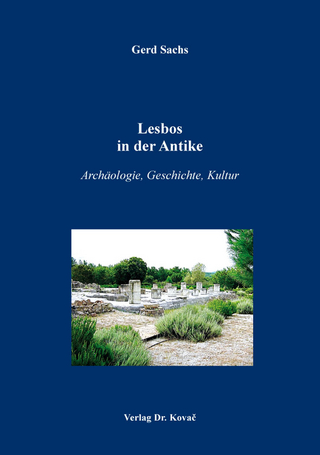 Lesbos in der Antike - Gerd Sachs
