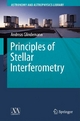 Principles of Stellar Interferometry - Andreas Glindemann