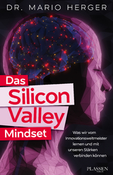 Das Silicon-Valley-Mindset - Mario Herger